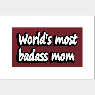 World's most Badass Mom - fun quote Posters and Art